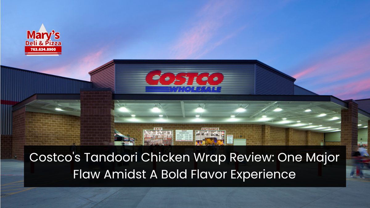 Costco’s Tandoori Chicken Wrap Review: One Major Flaw Amidst A Bold Flavor Experience