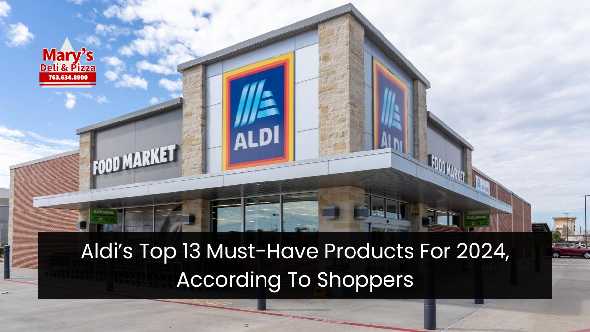 Aldi’s Top 13 Must-Have Products For 2024, According To Shoppers