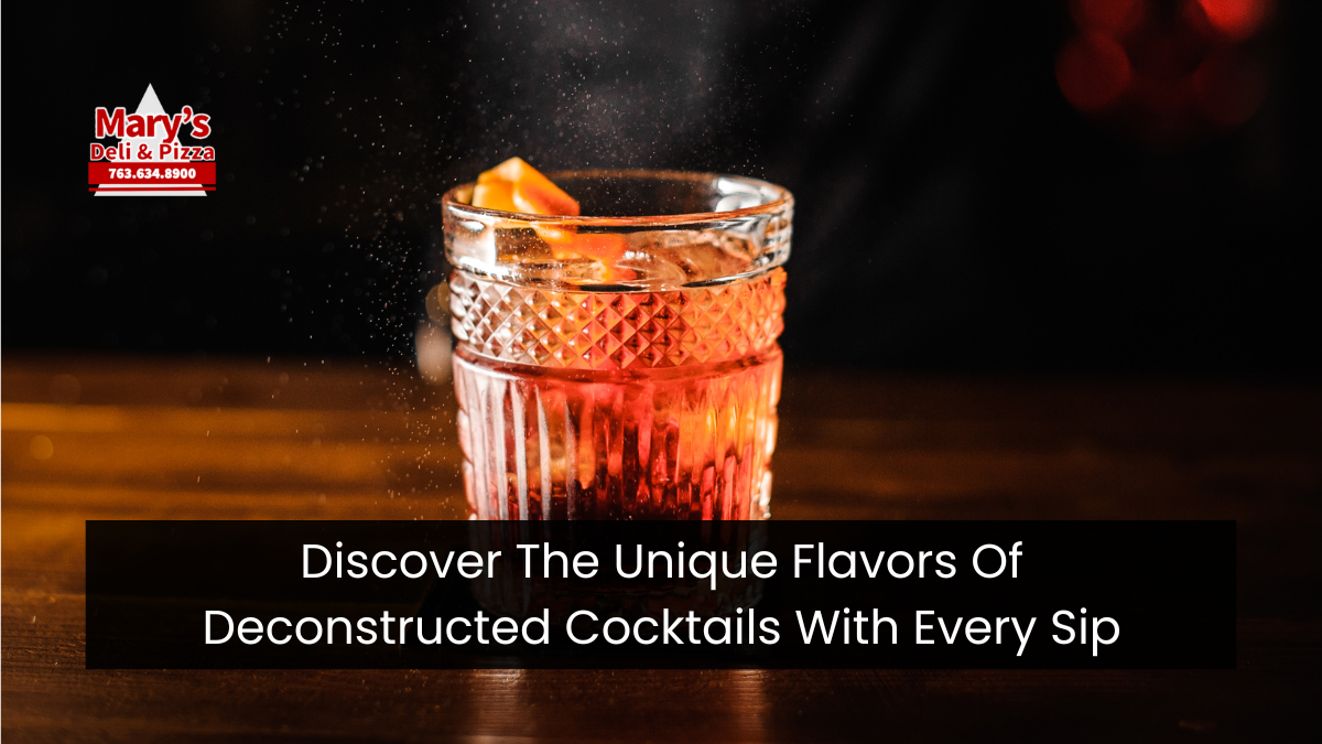 Discover The Unique Flavors Of Deconstructed Cocktails With Every Sip