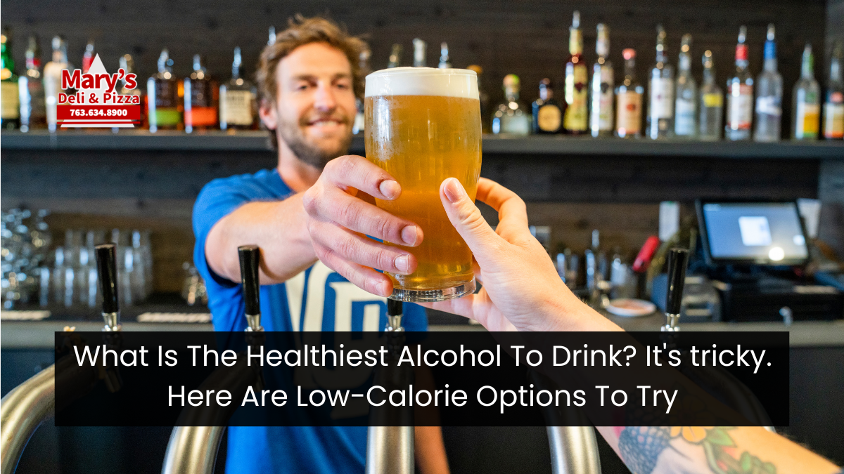 What Is The Healthiest Alcohol To Drink? It's tricky. Here Are Low-Calorie Options To Try