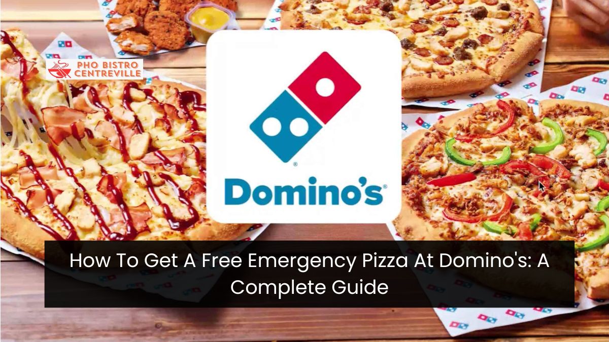 How To Get A Free Emergency Pizza At Domino’s: A Complete Guide