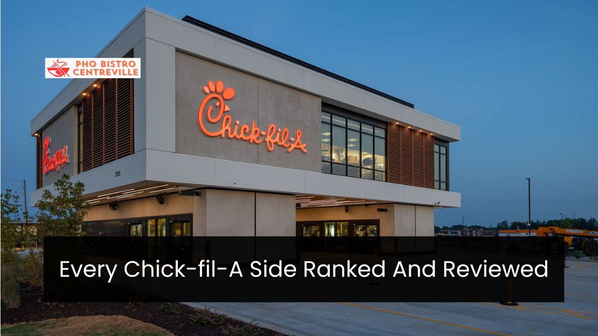 Every Chick-fil-A Side Ranked And Reviewed