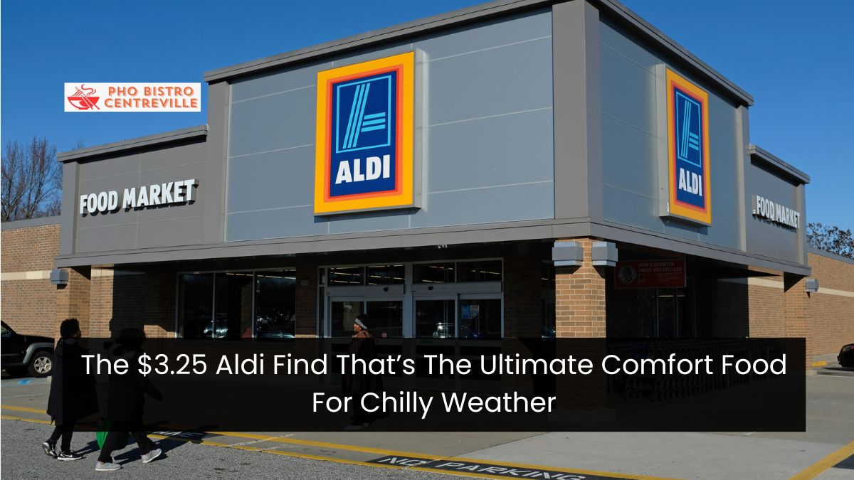 The $3.25 Aldi Find That’s The Ultimate Comfort Food For Chilly Weather