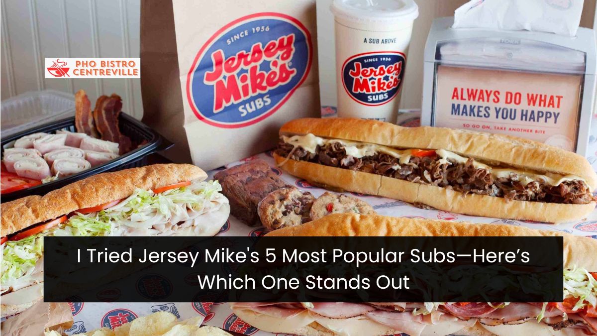 I Tried Jersey Mike's 5 Most Popular Subs—Here’s Which One Stands Out