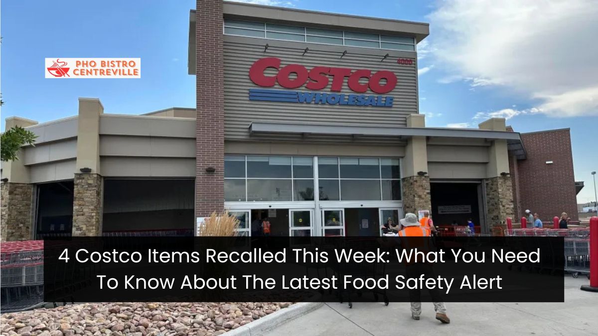 4 Costco Items Recalled This Week What You Need To Know About The