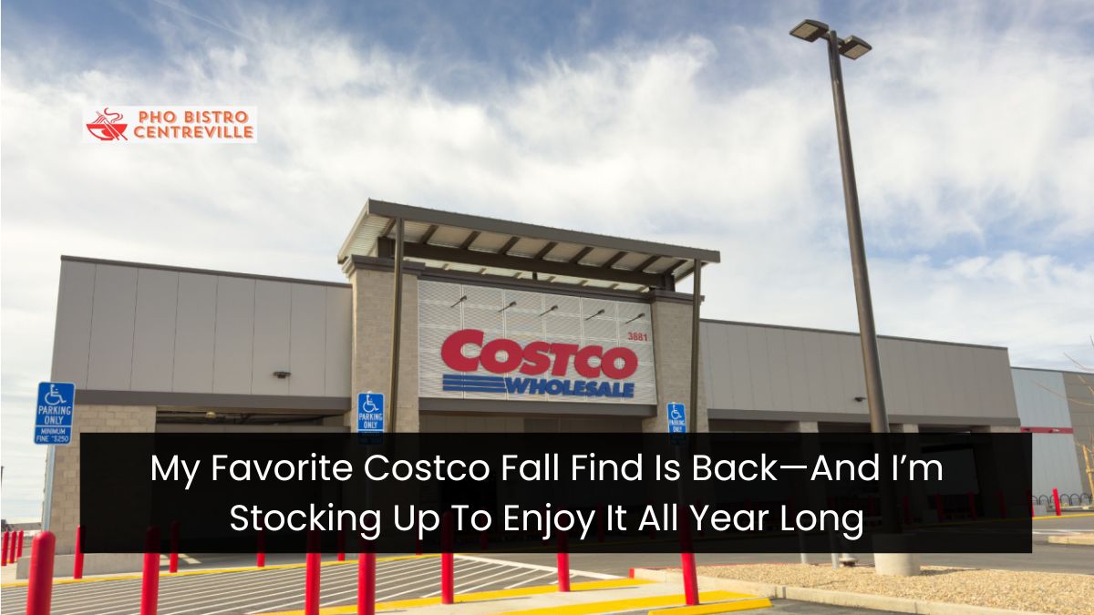 My Favorite Costco Fall Find Is Back—And I’m Stocking Up To Enjoy It All Year Long