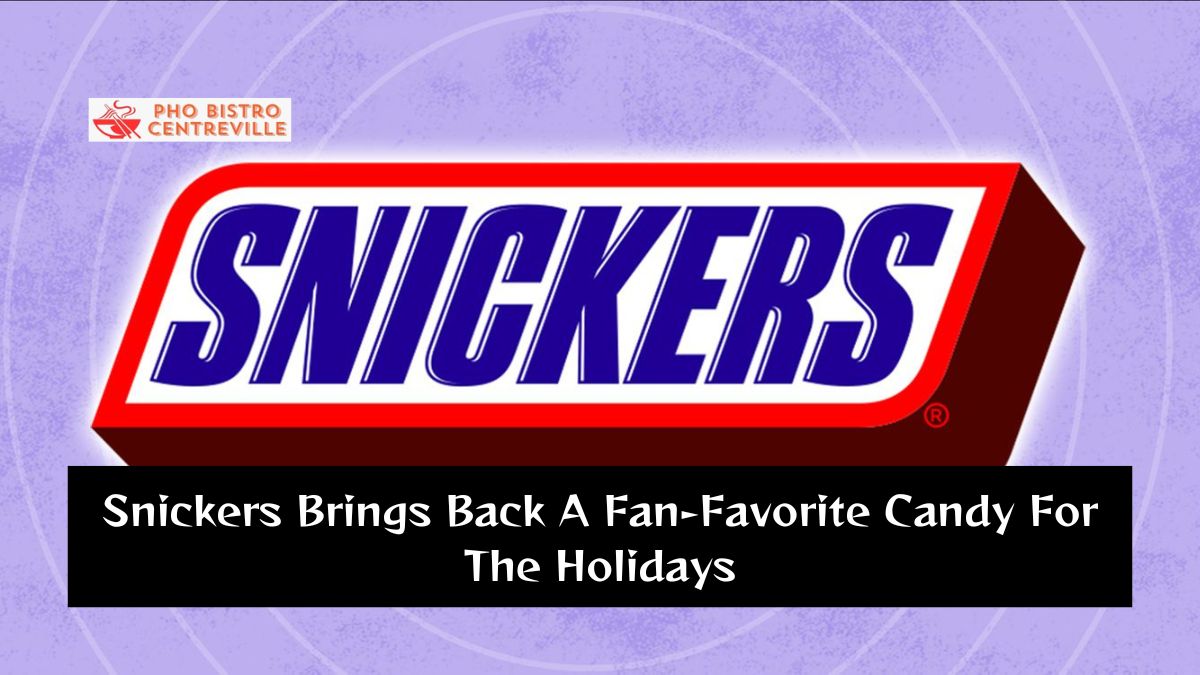 Snickers Brings Back A Fan-Favorite Candy For The Holidays